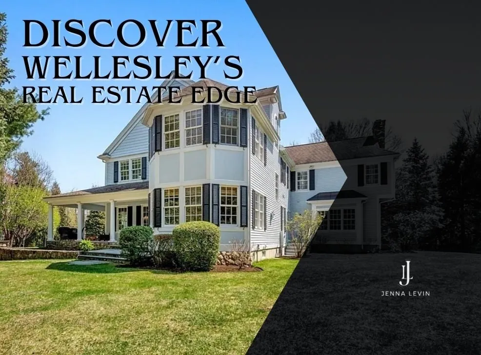 Discover Wellesley’s real estate edge, featuring a large white house and Jenna Levin branding.